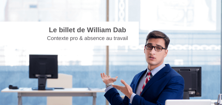 William Dab Entreprises Santé Prevention QVT Gestion des risques mise en conformité HSE Absenteisme