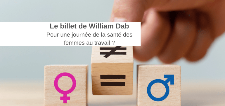 Billet William Dab Red-on-line Journée Internationale Droits Femme QVT