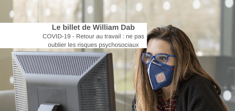 Covid 19 Coronavirus William Dab Retour au travail