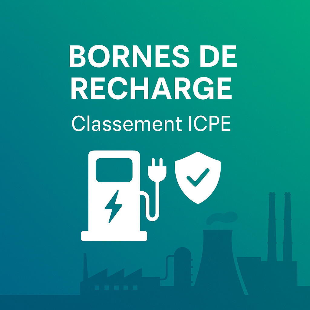 Borne de recharge - Classement ICPE